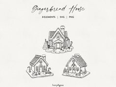 three gingerbread houses are shown in this hand - drawn illustration, with the words gingerbread house below them