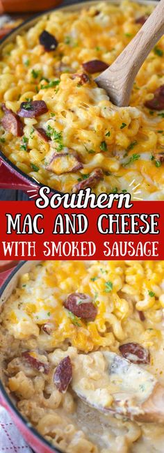 two pictures of macaroni and cheese with smoked sausage in a red casserole dish