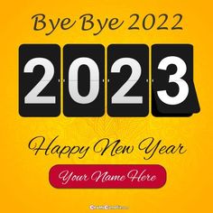 Goodbye, Welcome, New Year, Photo Edit, Create Online, Customized, Best Collection, Editable, Free Download, Most Popular, Greeting Cards, Easy Creative, Bye 2022, Celebration, Good Bye 2022 Quotes Welcome 2023, New Year Status 2023, Bye Bye 2022 Welcome 2023, Bye 2022 Welcome 2023, New Year Wishes Cards, New Year Status, New Year Wishes Quotes