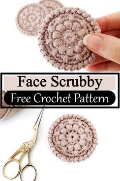 the crochet pattern is being used to make a face scrubby with scissors