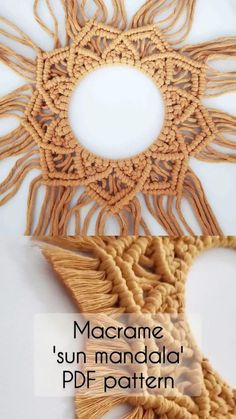 an image of a piece of art that is made out of yarn and thread with the words macrame sun mandila pdf pattern