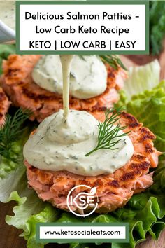 Salmon patties topped with creamy dill sauce on a bed of lettuce. Best Keto Dinner Recipes, Salmon Patty Recipe, Low Carb Salmon Patties, Salmon Patty, Patty Recipe