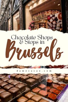 chocolate shops and stops in brussels