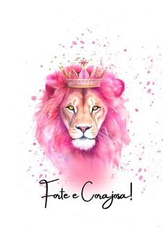 a lion wearing a pink crown with the words forte e congoga written below it