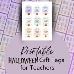 the printable halloween gift tags for teachers to use on their school's desks