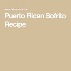 the recipe for puerto rican softto is shown in white on a beige background with black lettering