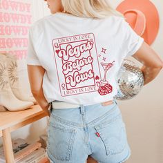 the back of a woman's t - shirt that says vegas before you drink