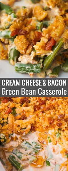 two pictures of green bean casserole with cheese and bacon