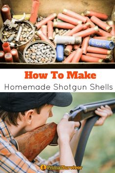 Homemade Shotgun, Shotgun Shell