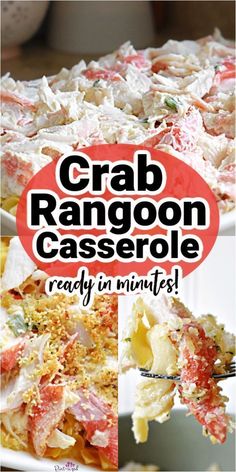 crab rangoon casserole recipe with text overlay that reads crab rangoon casserole ready in minutes