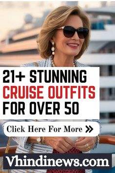 a woman holding a purse with the words 21 stunning cruise outfits for over 50 click here for more