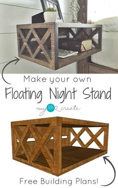 a wooden table with the words make your own floating night stand and free building plans