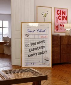 there is a sign in the room that says do you have espresso martinis?