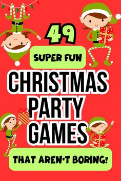 christmas party games that aren't boring are fun for the whole family to play