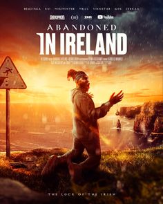 the movie poster for abandoned in ireland