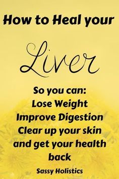 Heal Your Liver, Healthy Liver Diet, Heal Liver, Liver Care, Ways To Heal, Liver Diet, Liver Support, Liver Detox, Healthy Liver