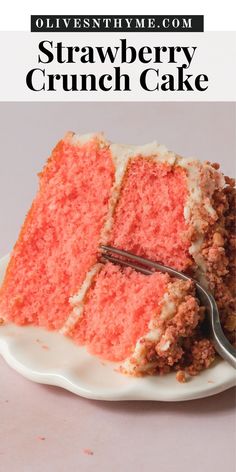 a slice of strawberry crunch cake on a white plate with a fork and text overlay