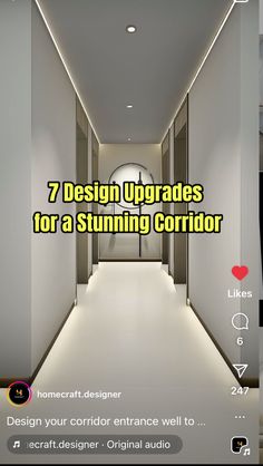 a hallway with the text 7 design upgrades for a stunning corridor on it