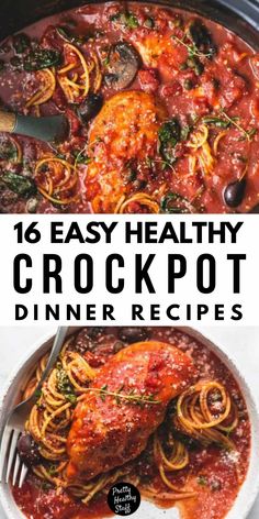 two images with the words easy healthy crock pot dinner recipes on top and bottom