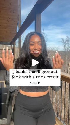 a woman sitting on a porch with her hands in the air and texting that reads 3 banks that give out $ 10k with a 50 + credit score