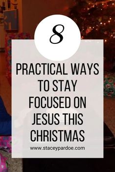 Keeping Christ in Christmas: 8 Practical Ways - Stacey Pardoe Keep Christ In Christmas, Christ In Christmas, Christmas Devotional, Father Son Holy Spirit, Bible Things, Jesus Today, Christ Centered Christmas, Connecting With God, Asking For Forgiveness