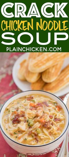 chicken noodle soup in a bowl with crackers on the side and text overlay