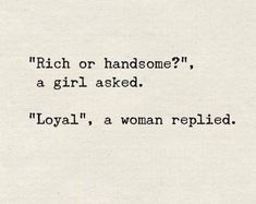 an old typewriter with the words rich or handsome? a girl asked royal, a woman replaced