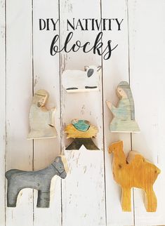 wooden nativity blocks are displayed on a white painted wood background with the words diy nativity blocks above them