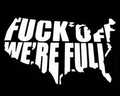 the words'f k o if we're full'written in white on a black background