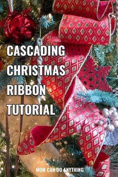 a christmas tree with red and gold ribbons on it, the words cascading christmas ribbon