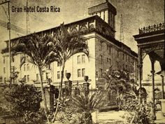 an old photo of a hotel in costa rica