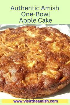 an apple cake on a plate with the words authentic amish one - bowl apple cake