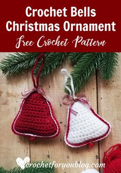 crochet bells christmas ornament free pattern with text that reads, crochet bells christmas ornament free crochet pattern