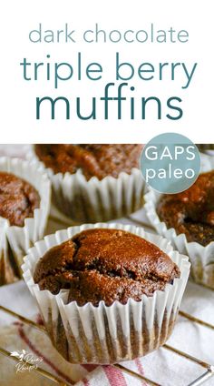 chocolate triple berry muffins with text overlay that reads dark chocolate triple berry muffins