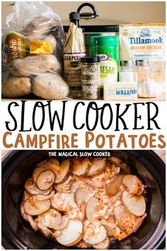 slow cooker campfire potatoes in the crock pot with text overlay that says slow cooker campfire potatoes