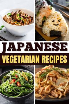 the cover of japanese vegetarian recipes with pictures of different foods in bowls and on plates