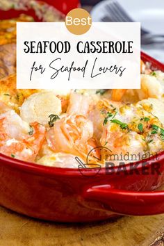 the best seafood casserole for seafood lovers