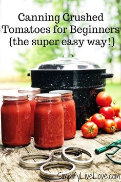 canning tomatoes for beginners the super easy way