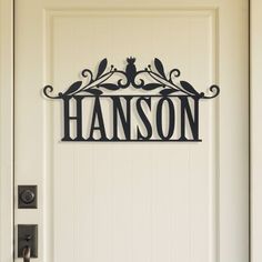 a door with a sign that says,'harrison'on the front and side