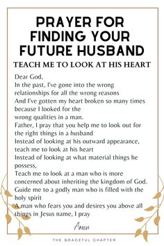 a poem with the words prayer for finding your future husband, teach me to look at his heart