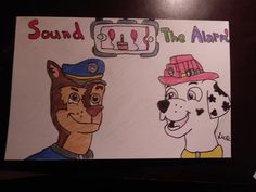 there is a drawing of two dogs in front of a sign that says sound the alarm