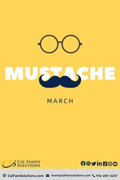 a poster with the words mustache march and glasses on it, against a yellow background