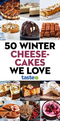 50 winter cheese - cakes we love taste magazine cover with images of different desserts