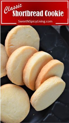 several shortbread cookies on a black plate with text overlay that reads classic shortbread cookie