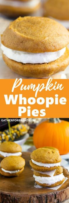 pumpkin whoopie pies are stacked on top of each other with the words, pumpkin whoopie pies