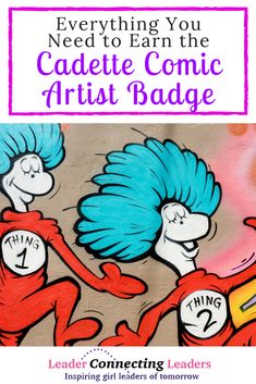 an advertisement for the comic artist badge featuring two dr seuss and cat in the hat characters