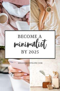 Have you ever wanted to live with less? Less clutter, less stress, less on you do to list? Minimalism could be the answer for simplifying your life and creating more space to do the things you love. Learn how to be a minimalist by 2025 in this guide to living with less.   #minimalistliving #becomeaminimalist #becomingminimalist #minimalistic How To Live A Minimalist Lifestyle, How To Live More Simply, Minimalism Lifestyle Aesthetic, How To Care Less, How To Be Mindful, How To Become A Minimalist, How To Be A Minimalist, Frugal Minimalism, How To Be Minimalist