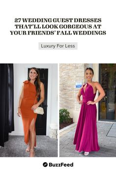 two women in dresses with the words 27 wedding guest dresses that'll look gorgeous at your friend's fall wedding