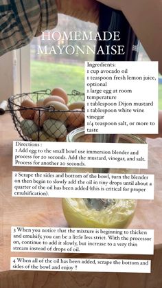 the recipe for homemade mayonnaise is shown here