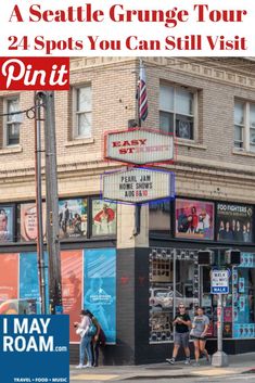 people walking on the sidewalk in front of a building with a sign that says, a seattle grunge tour 4 spots you can still visit